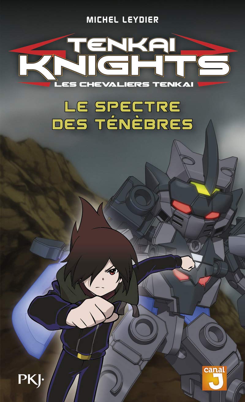5. Tenkaï Knights : Le Spectre des ténèbres book