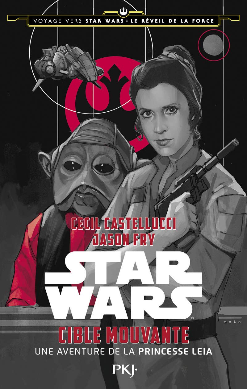 Voyage vers Star Wars : Le réveil de la force - Cible mouvante (3) book