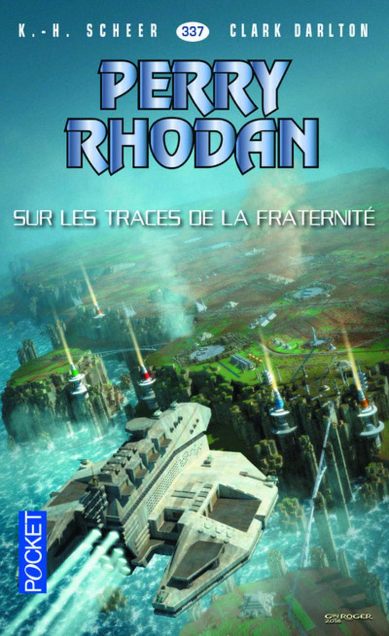 Perry Rhodan - numéro 337 Sur les traces de la fraternité Fantasy & Sci-Fi