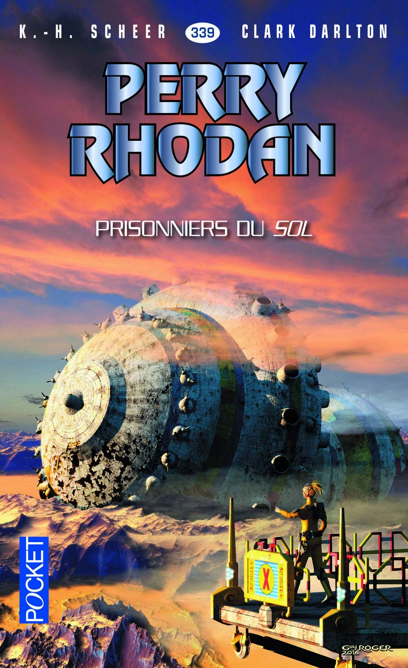 Perry Rhodan - numéro 339 Les Prisonniers du Sol Fantasy & Sci-Fi