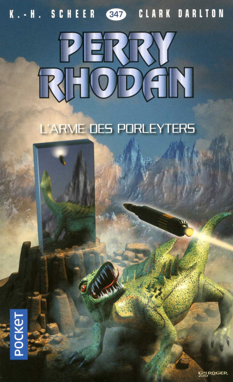 Perry Rhodan - numéro 347 L'Arme des Porleyters Fantasy & Sci-Fi