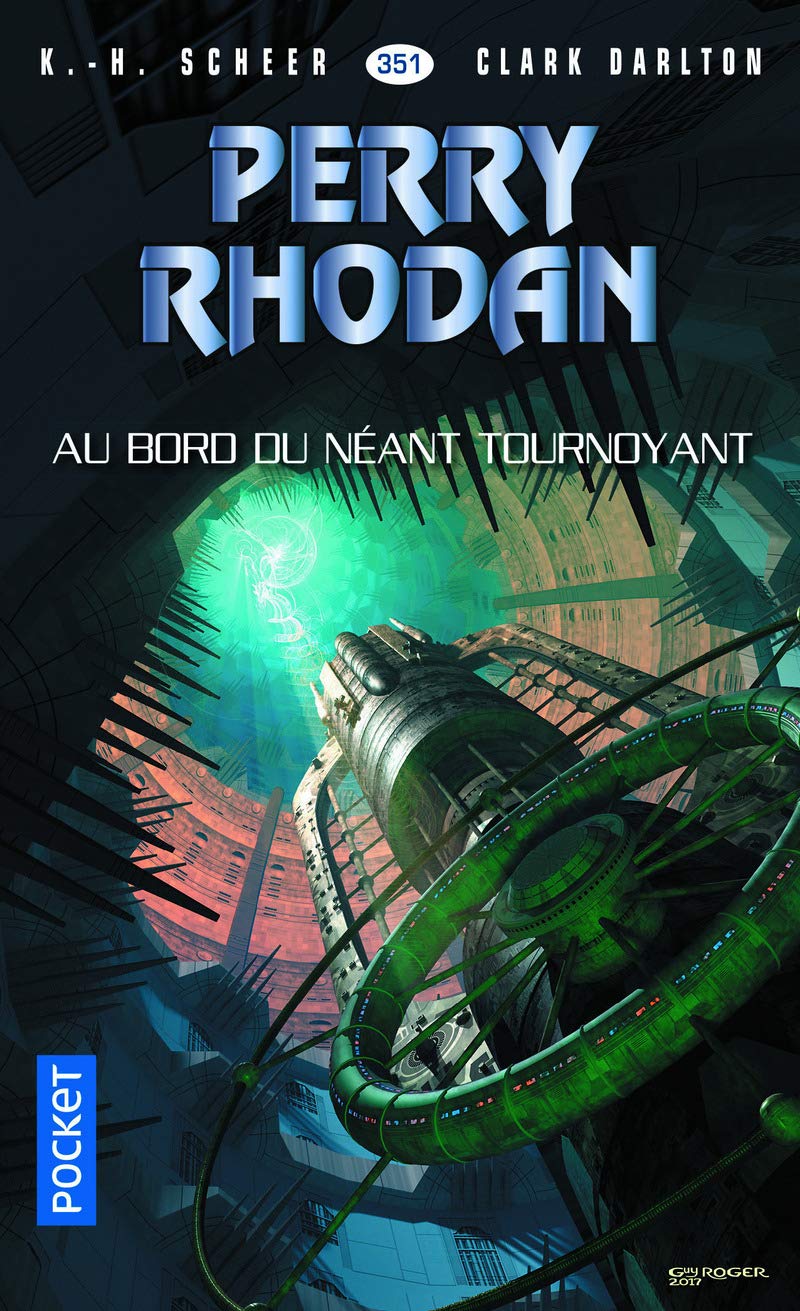 Perry Rhodan - numéro 351 Au bord du néant tournoyant Fantasy & Sci-Fi
