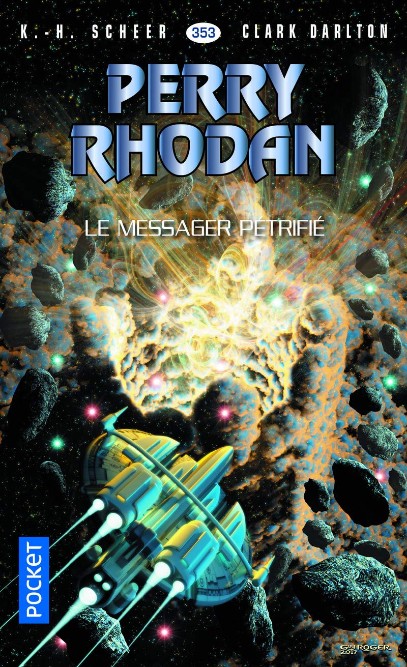 Perry Rhodan - numéro 353 Le Messager pétrifié Fantasy & Sci-Fi