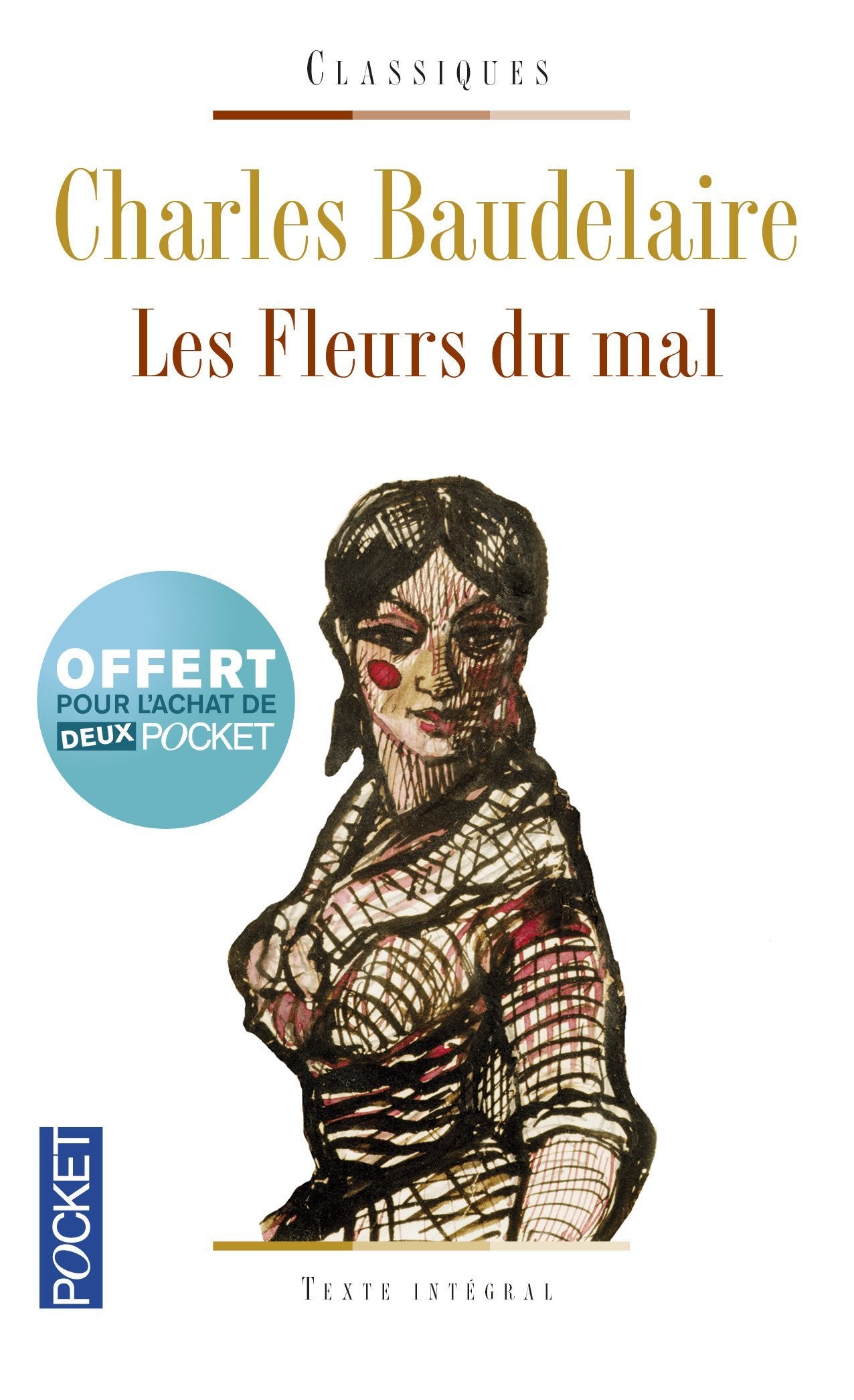 Édition spéciale - Les fleurs du mal - Ne peut être vendu séparément - Offert uniquement pour l'achat de deux titres Pocket (voir conditions Books