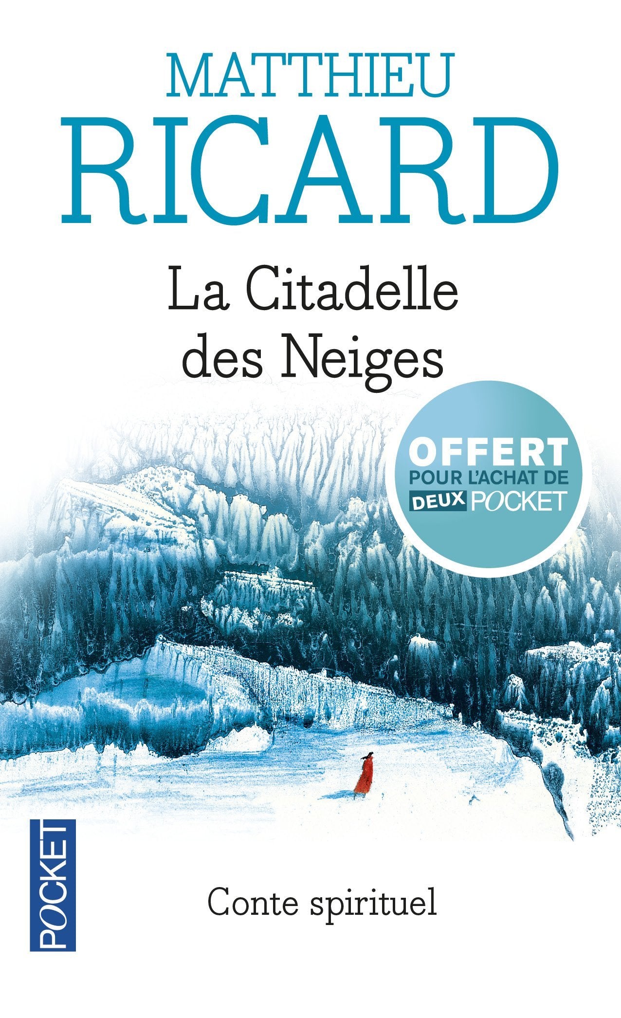 Édition spéciale - La citadelle des neiges - Ne peut être vendu séparément - Offert uniquement pour l'achat de deux titres Pocket (voir cond Books