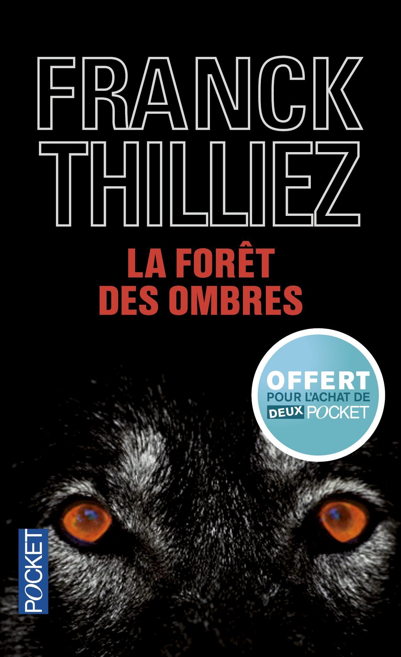 Édition spéciale - La forêt des ombres - Ne peut être vendu séparément - Offert uniquement pour l'achat de deux titres Pocket (voir conditio Books