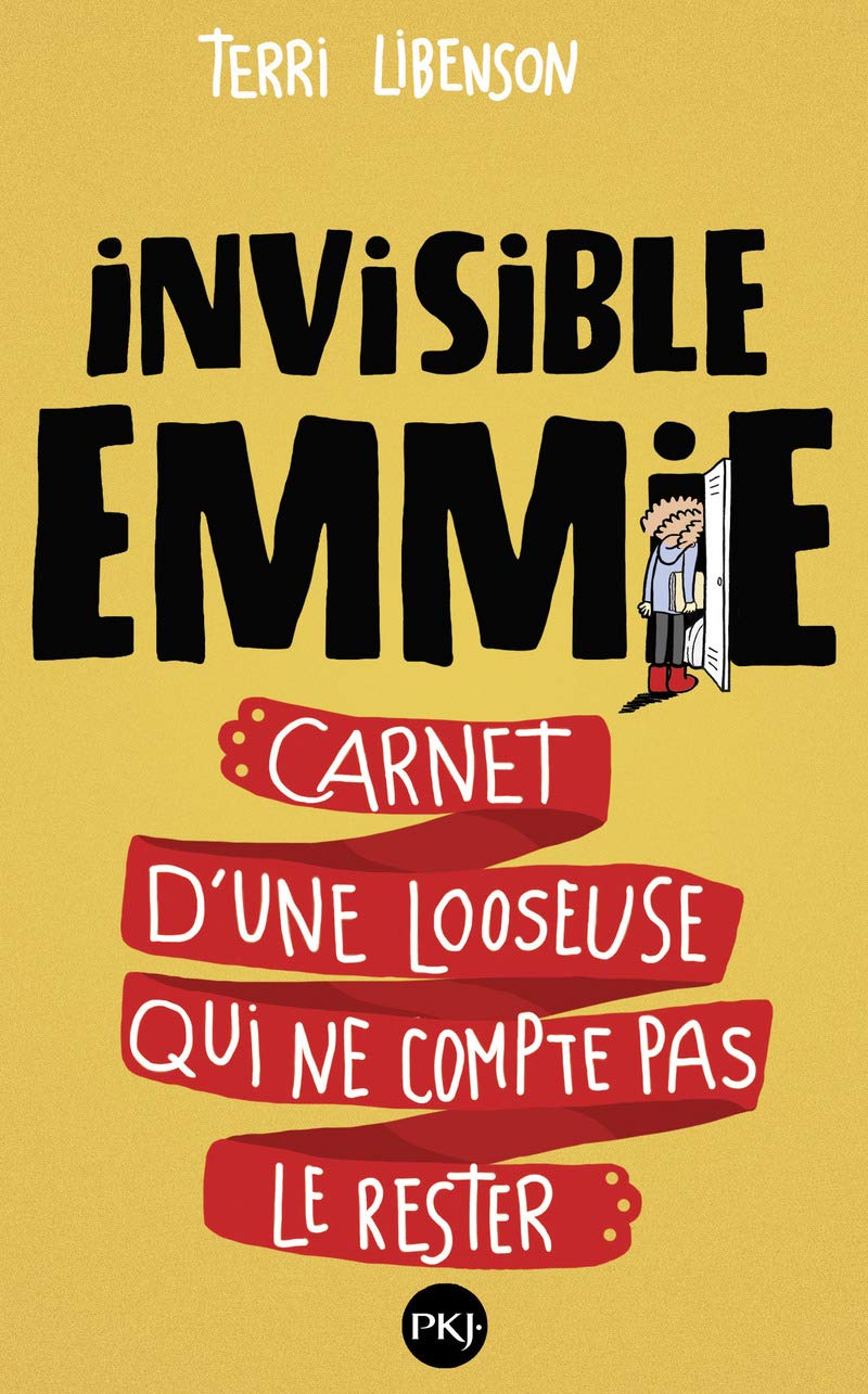 Invisible Emmie: Journal d'une looseuse qui ne compte pas le rester Contemporary literature