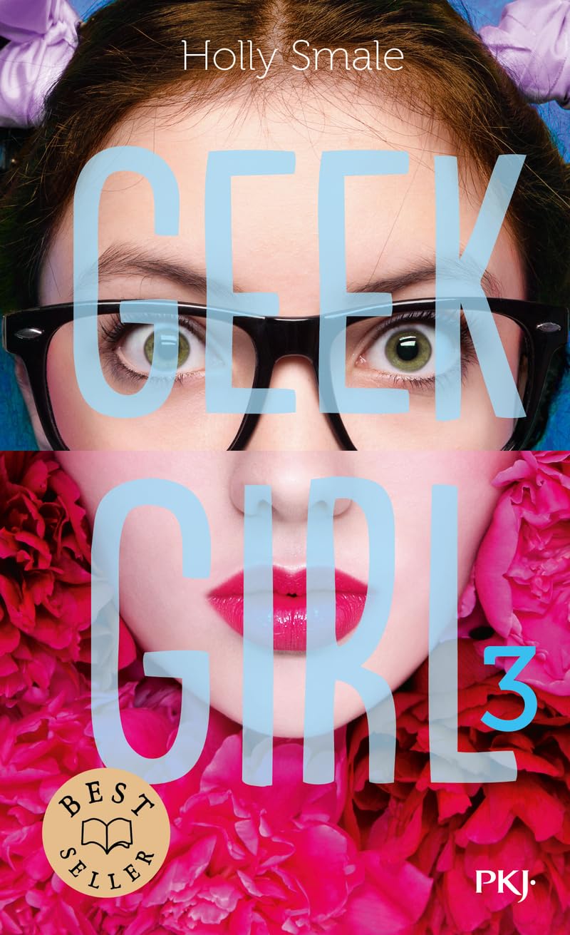 Geek Girl - tome 3 Romance