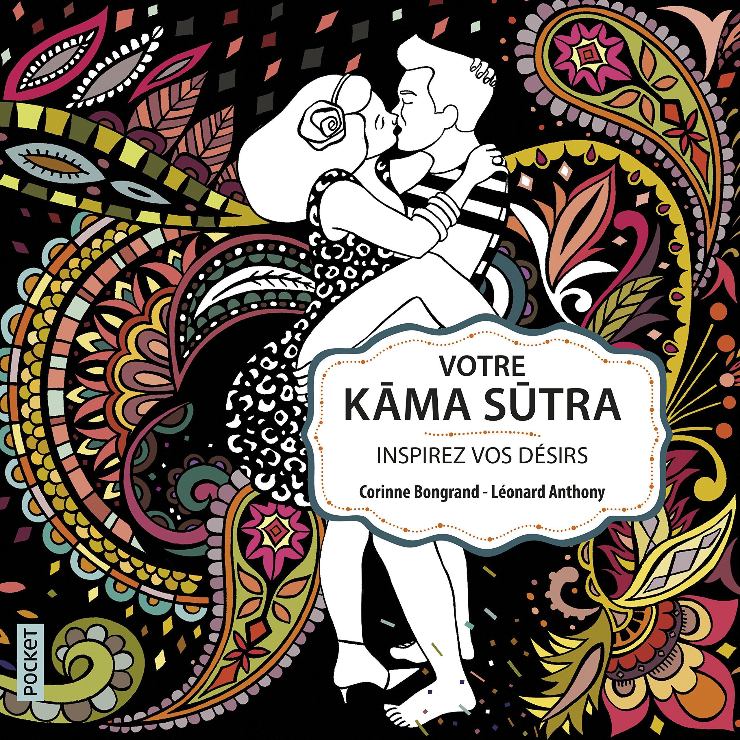 Votre Kâma Sûtra - Inspirez vos désirs Hobbies & Crafts