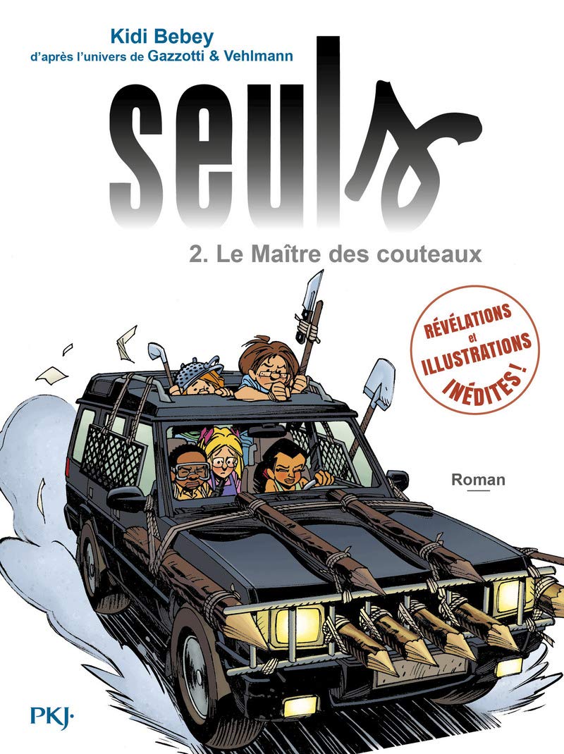 Seuls - tome 2 Le Maître des couteaux Novels & Short Stories