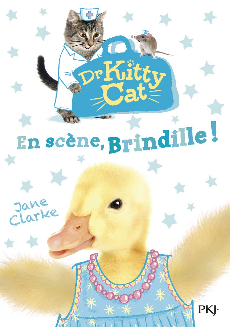 Dr Kitty Cat - tome 4 En scène, Brindille ! Novels & Short Stories