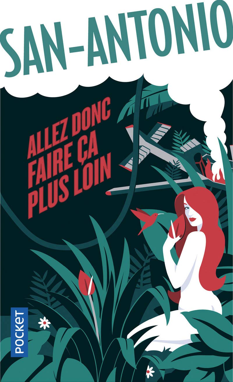 San-Antonio - Allez donc faire ça plus loin Action & Adventure