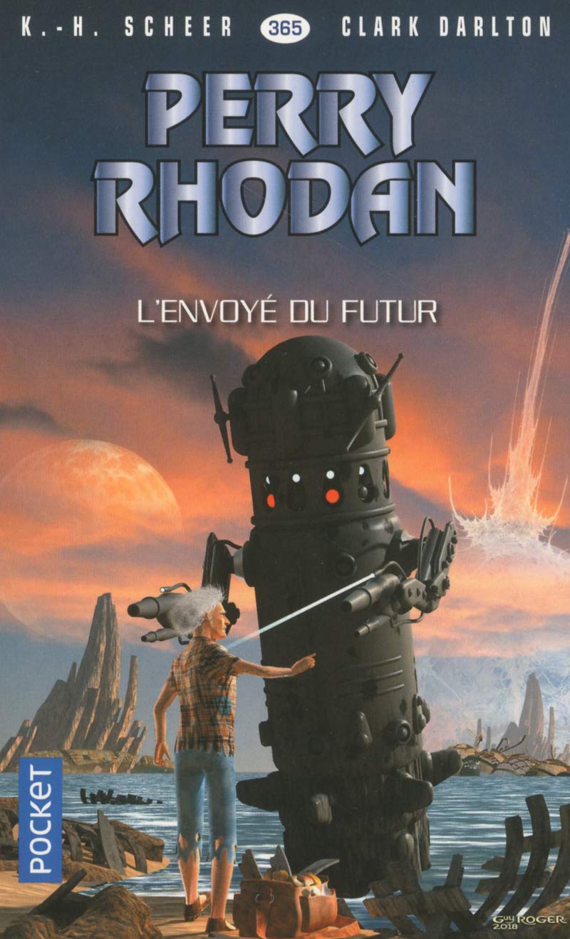 Perry Rhodan - numéro 365 L'envoyé du futur Fantasy & Sci-Fi