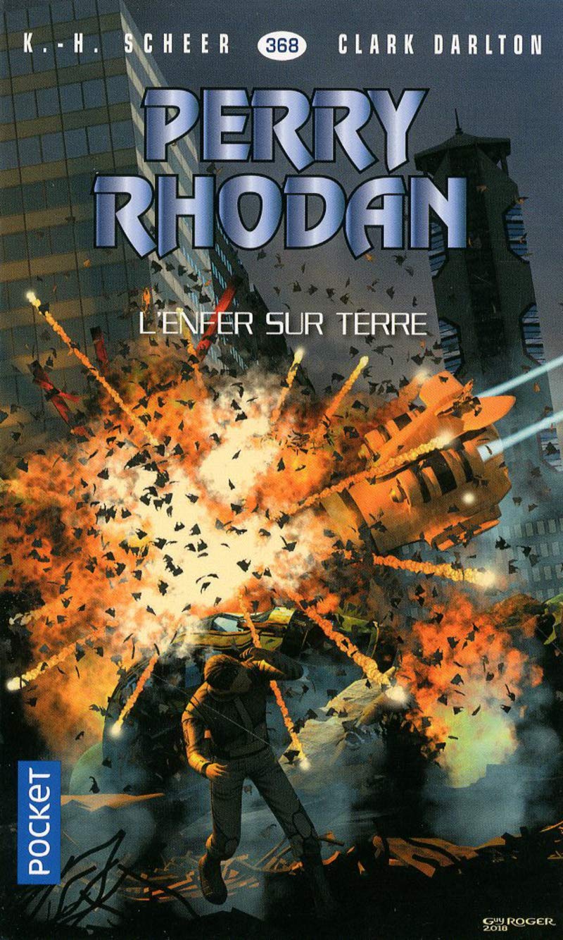 Perry Rhodan - numéro 368 L'Enfer sur terre Fantasy & Sci-Fi
