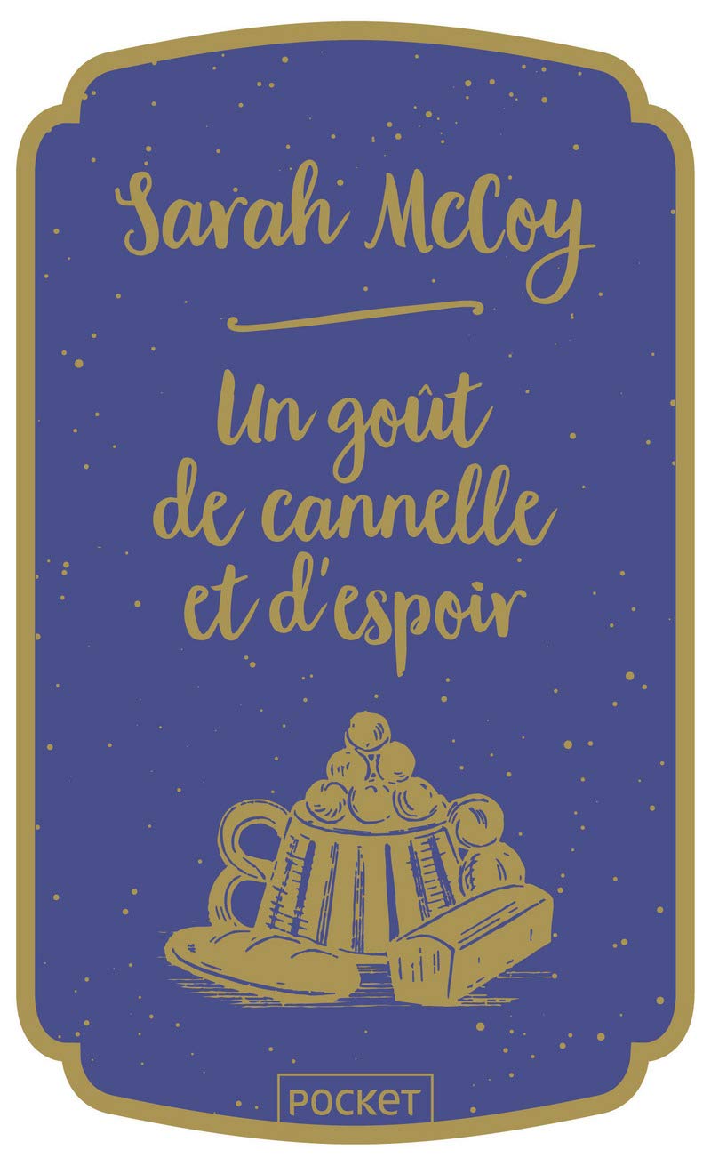 Un goût de cannelle et d'espoir - COLLECTOR book