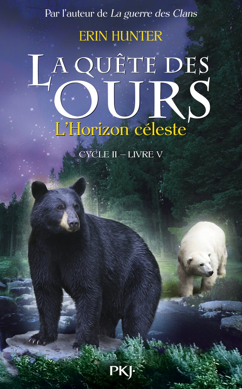 La quête des ours cycle II - tome 5 L'horizon céleste Novels & Short Stories