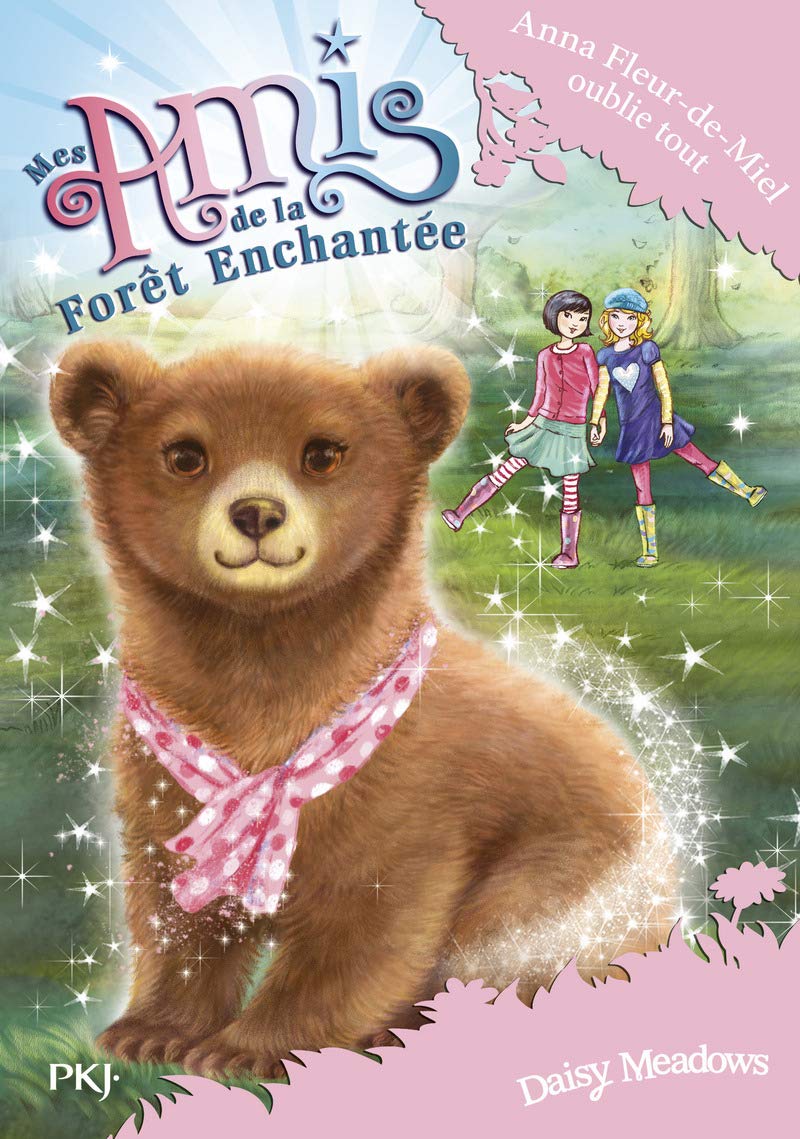 Mes amis de la forêt enchantée - tome 13 Anna Fleur-de-Miel oublie tout Novels & Short Stories
