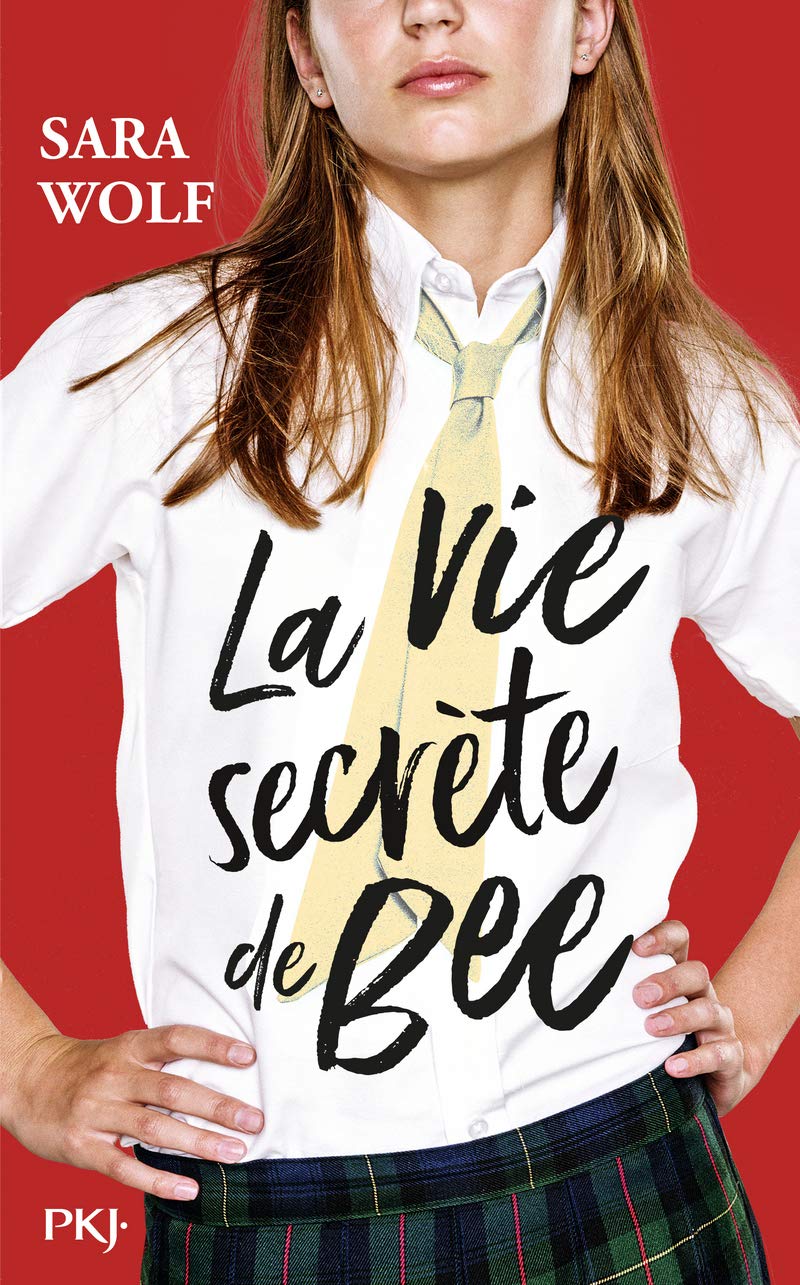 La vie secrète de Bee: Lycéenne le jour, espionne la nuit book