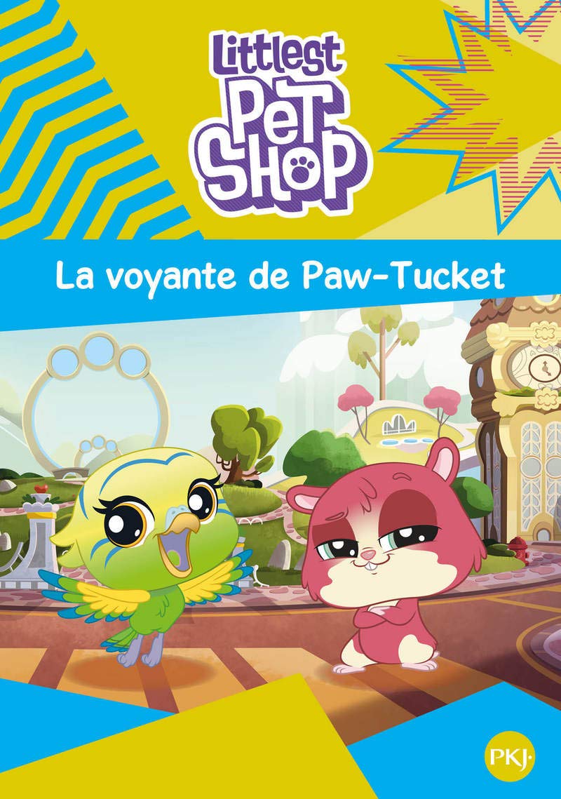 Littlest Pet Shop - tome 05 : La Voyante de Paw-Tucket (5) book
