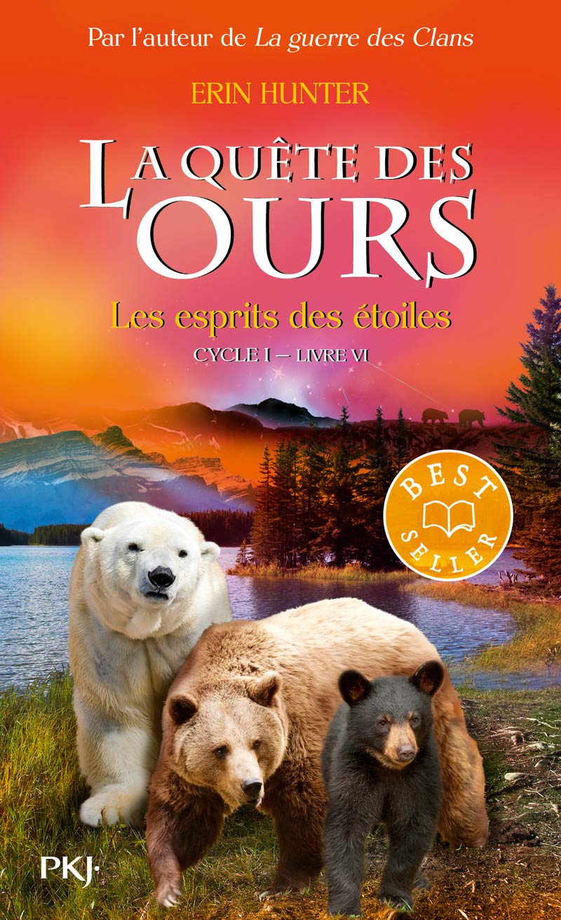 La quête des ours cycle I - tome 6 Les Esprits des étoiles Novels & Short Stories