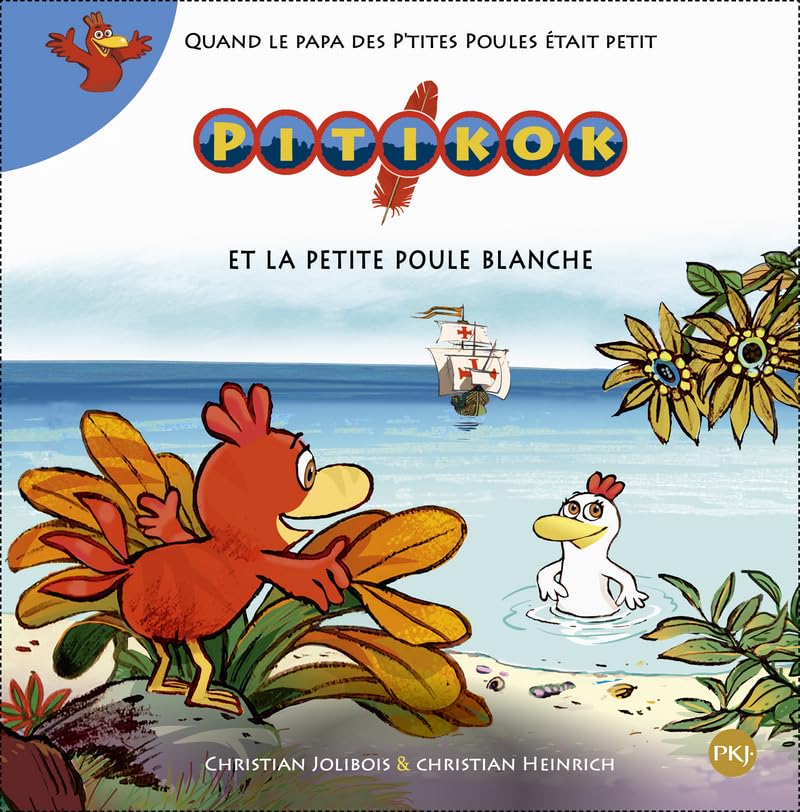Pitikok tome 08 : Pitikok et la petite poule blanche (8) book