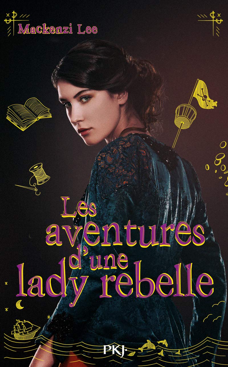Les aventures d'une lady rebelle Romance