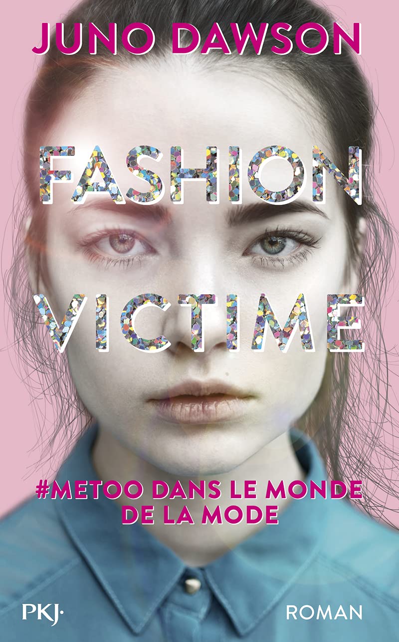 Fashion victime: #metoo dans le monde de la mode Fiction