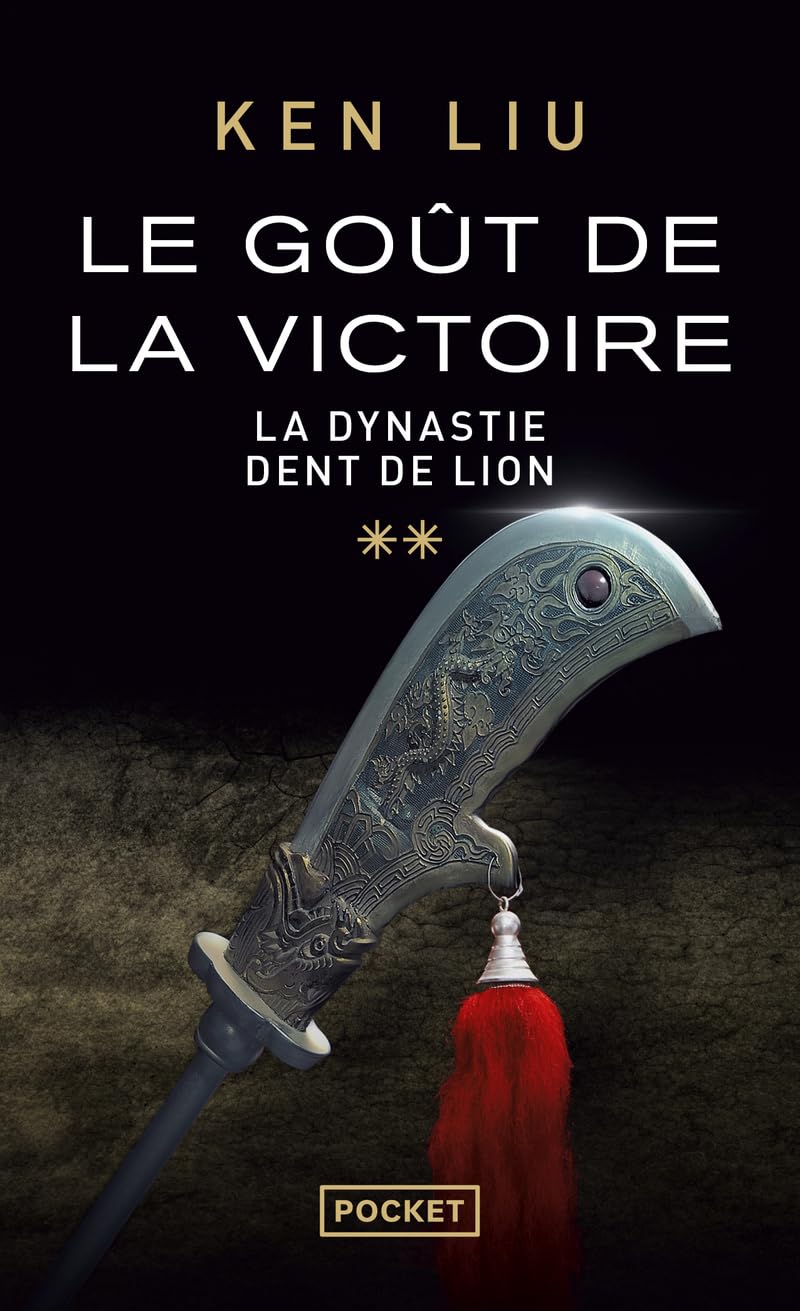 La Dynastie Dent de Lion - tome 2 Le Goût de la victoire Contemporary literature