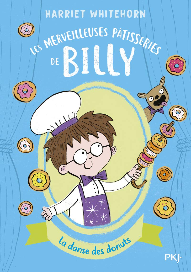 Les merveilleuses pâtisseries de Billy - tome 03 La danse des donuts Novels & Short Stories