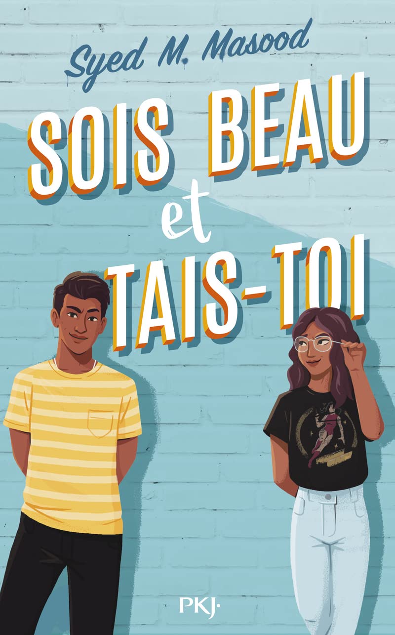 Sois beau et tais-toi Romance
