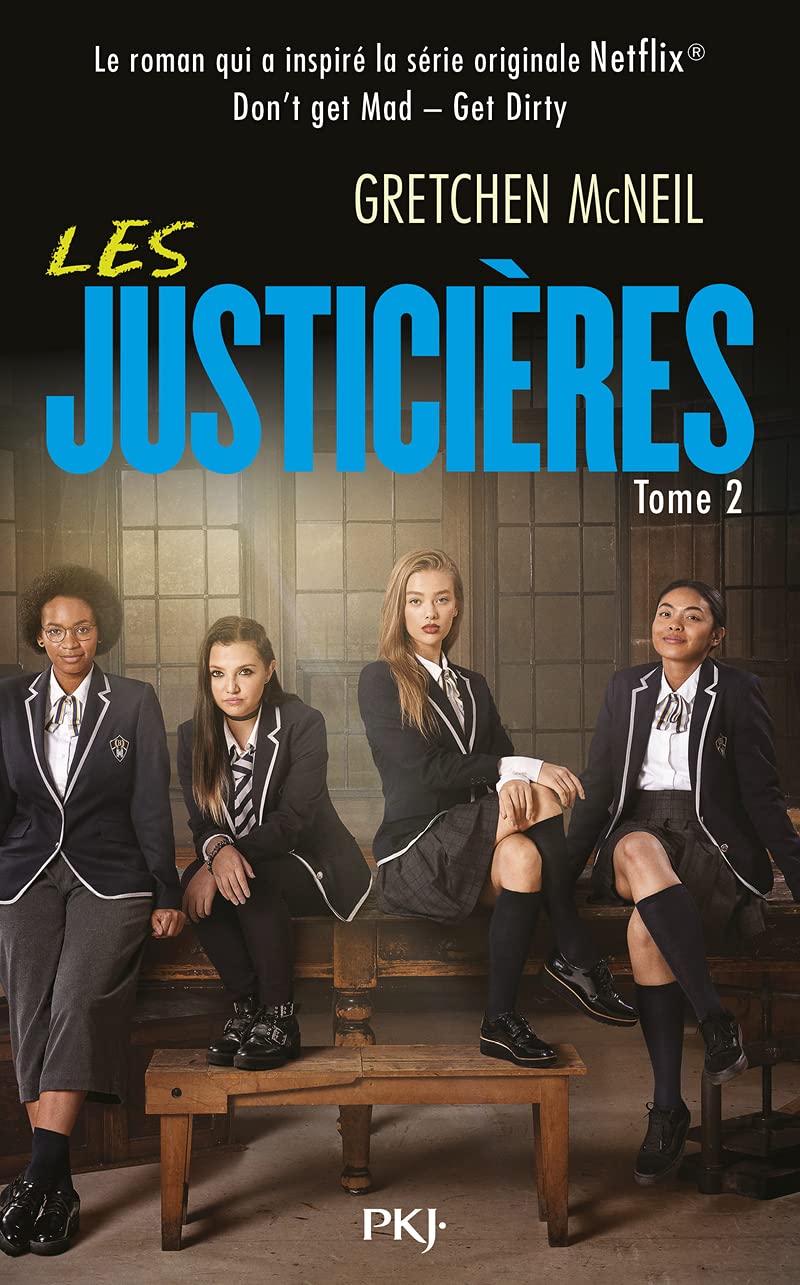 Les Justicières - tome 02 : Get Dirty book