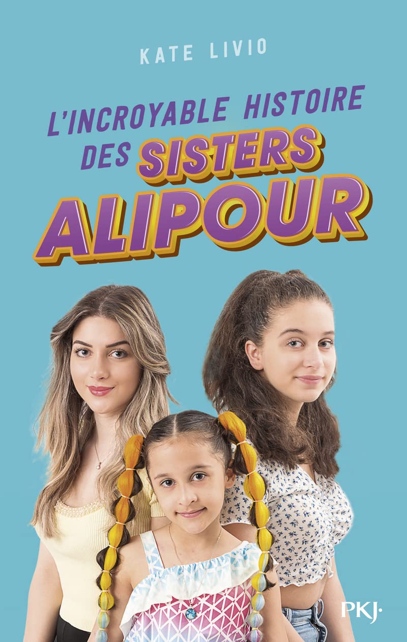 L'incroyable histoire des Sisters Alipour book