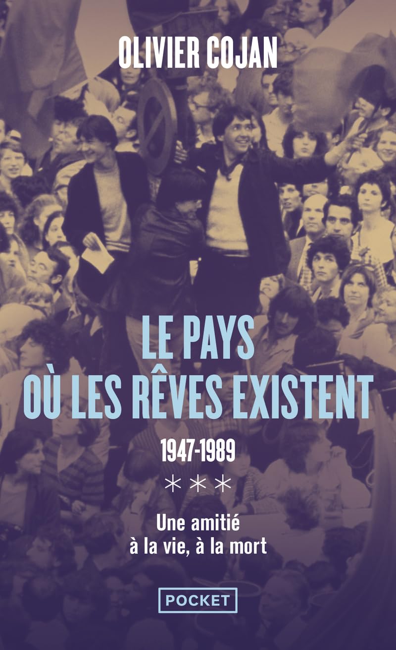 Le pays où les rêves existent 1947-1989 (3) book