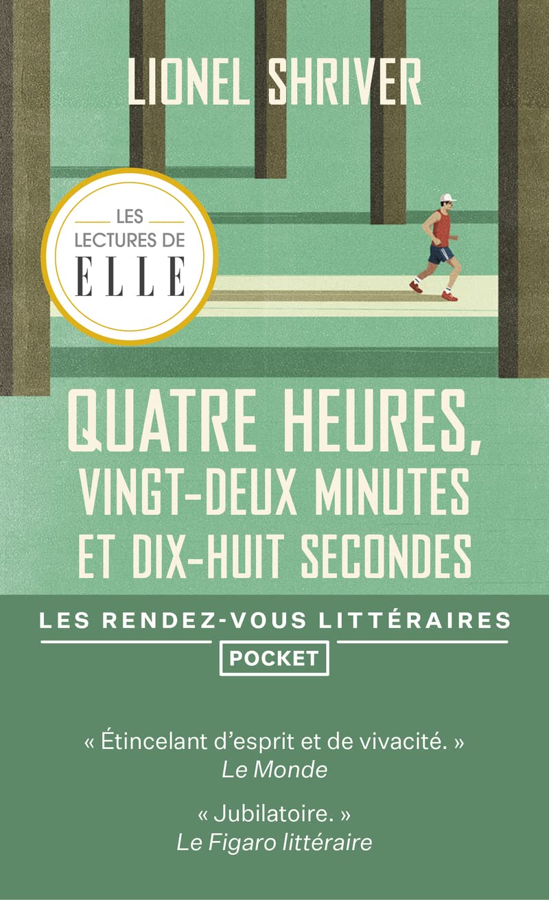 Quatre heures, vingt-deux minutes et dix-huit secondes book