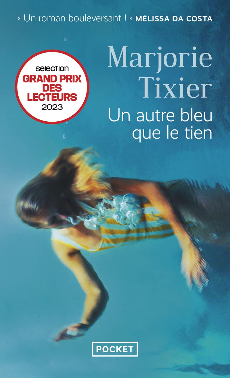 Un autre bleu que le tien Contemporary literature