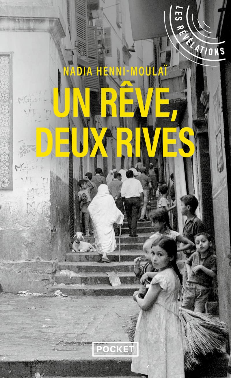 Un rêve, deux rives book