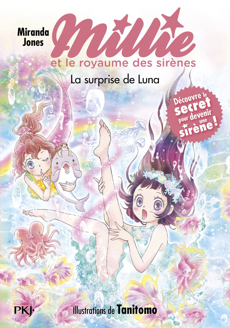 Millie et le royaume des sirènes -Tome 06 : La Surprise de Luna book