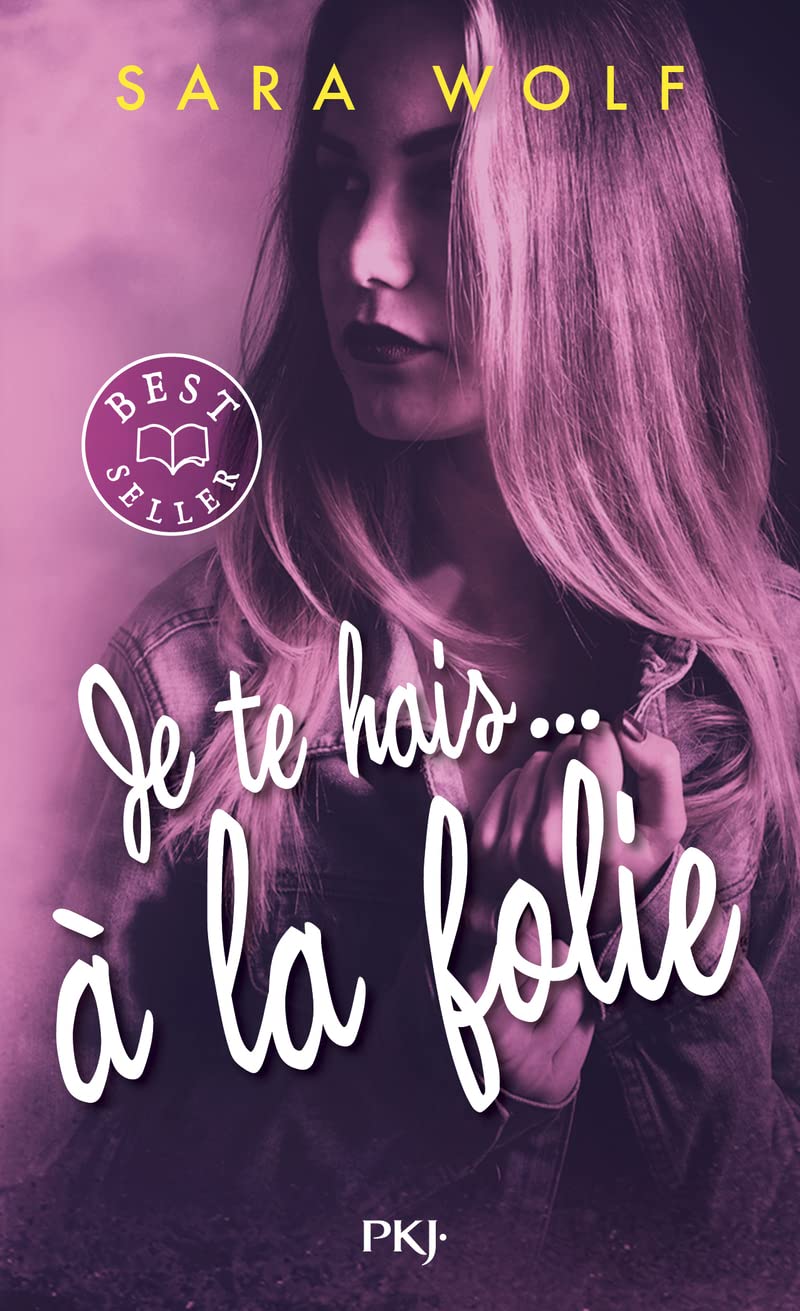 Je te hais... à la folie - tome 02 book