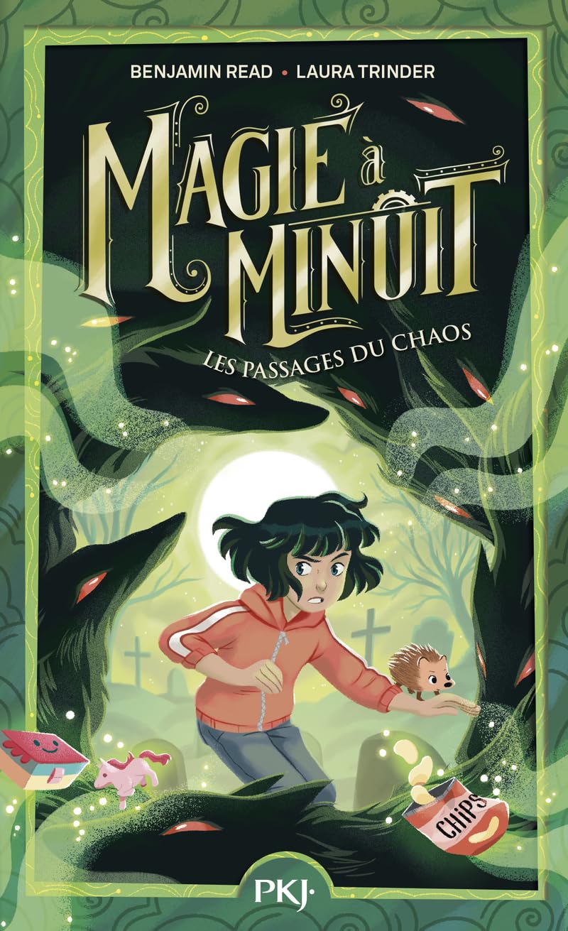 Magie à minuit - tome 02 : Les passages du chaos book