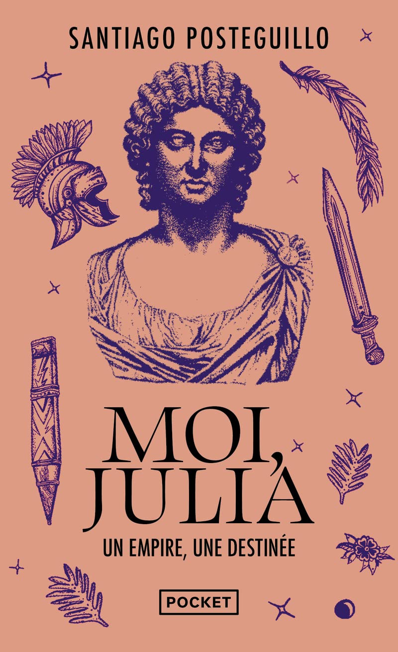 Moi, Julia - Un empire, une destinée Historical Fiction