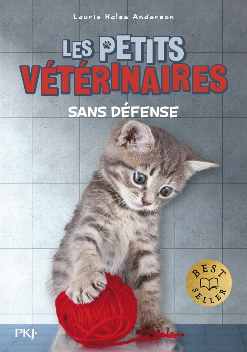 14. Les petits veterinaires : Sans defense Novels & Short Stories