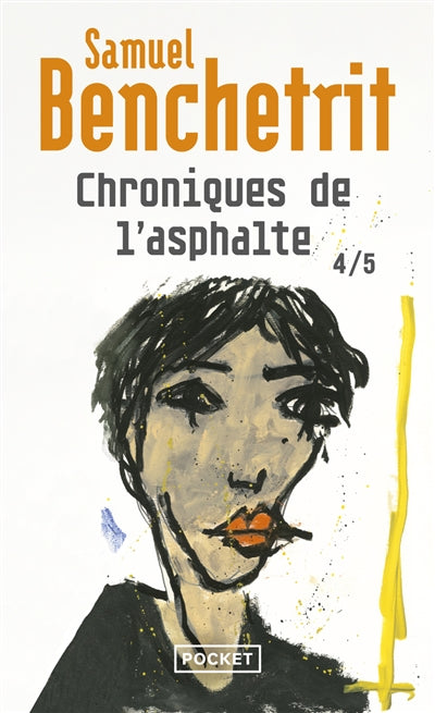 Product Image: Chroniques de l'asphalte. Vol. 4