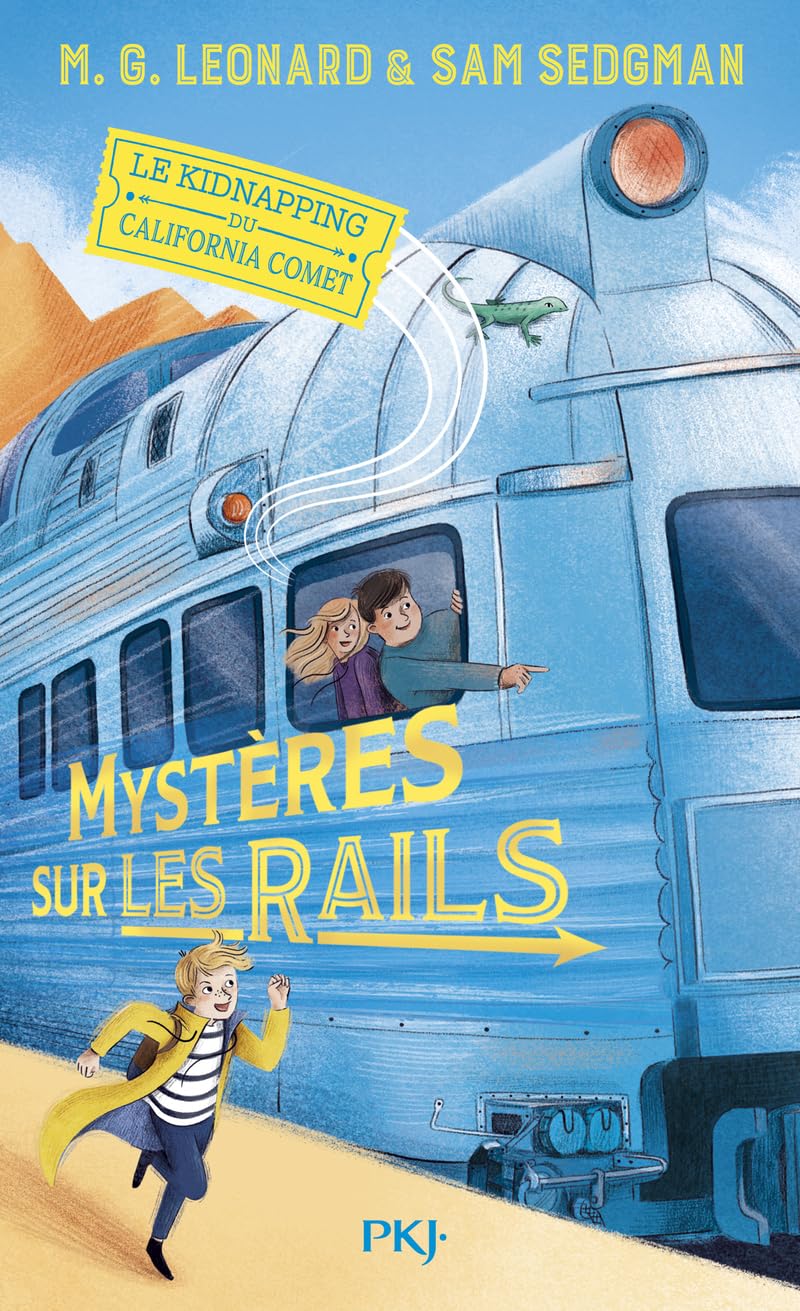 Mystères sur les rails - Tome 2 Le kidnapping du California Comet (2) Novels & Short Stories