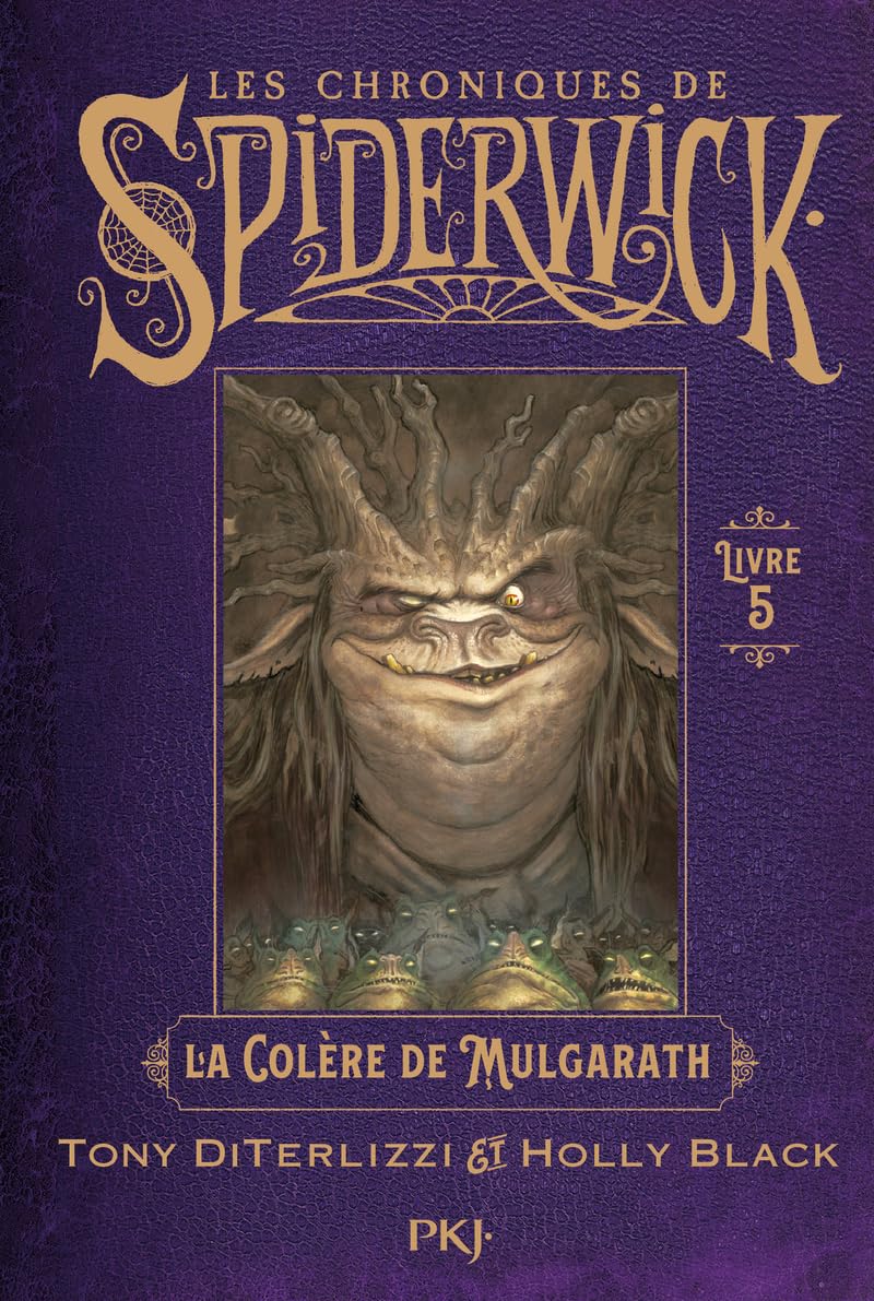 Spiderwick Tome 5 : la colère de Mulgarath (5) Novels & Short Stories