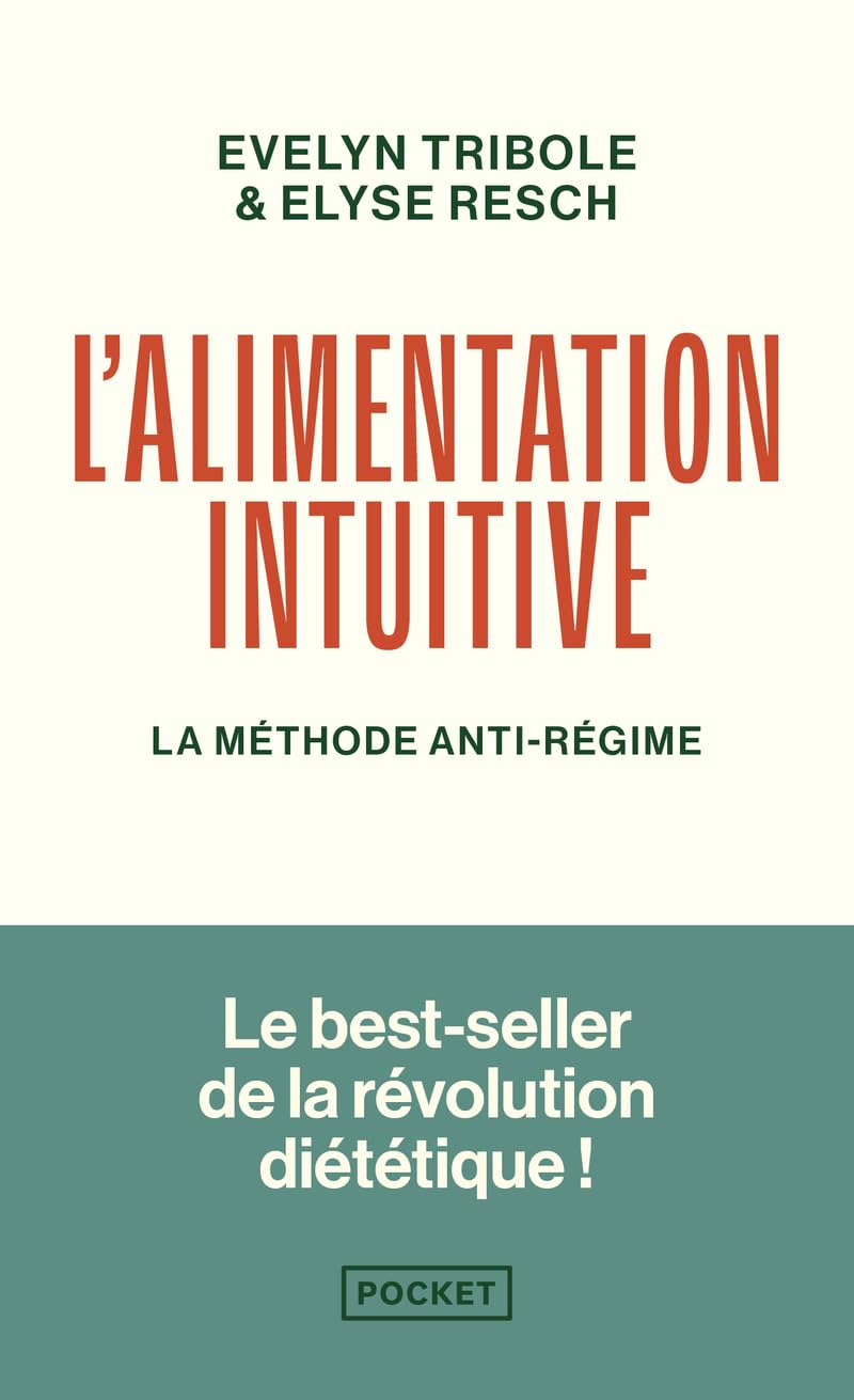 L'Alimentation intuitive - La méthode anti-régime Partnership & Love