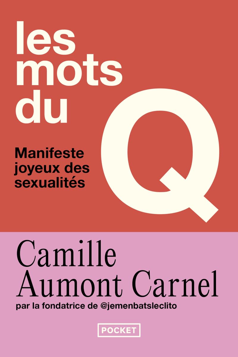 Les mots du Q - Manifeste joyeux des sexualités book