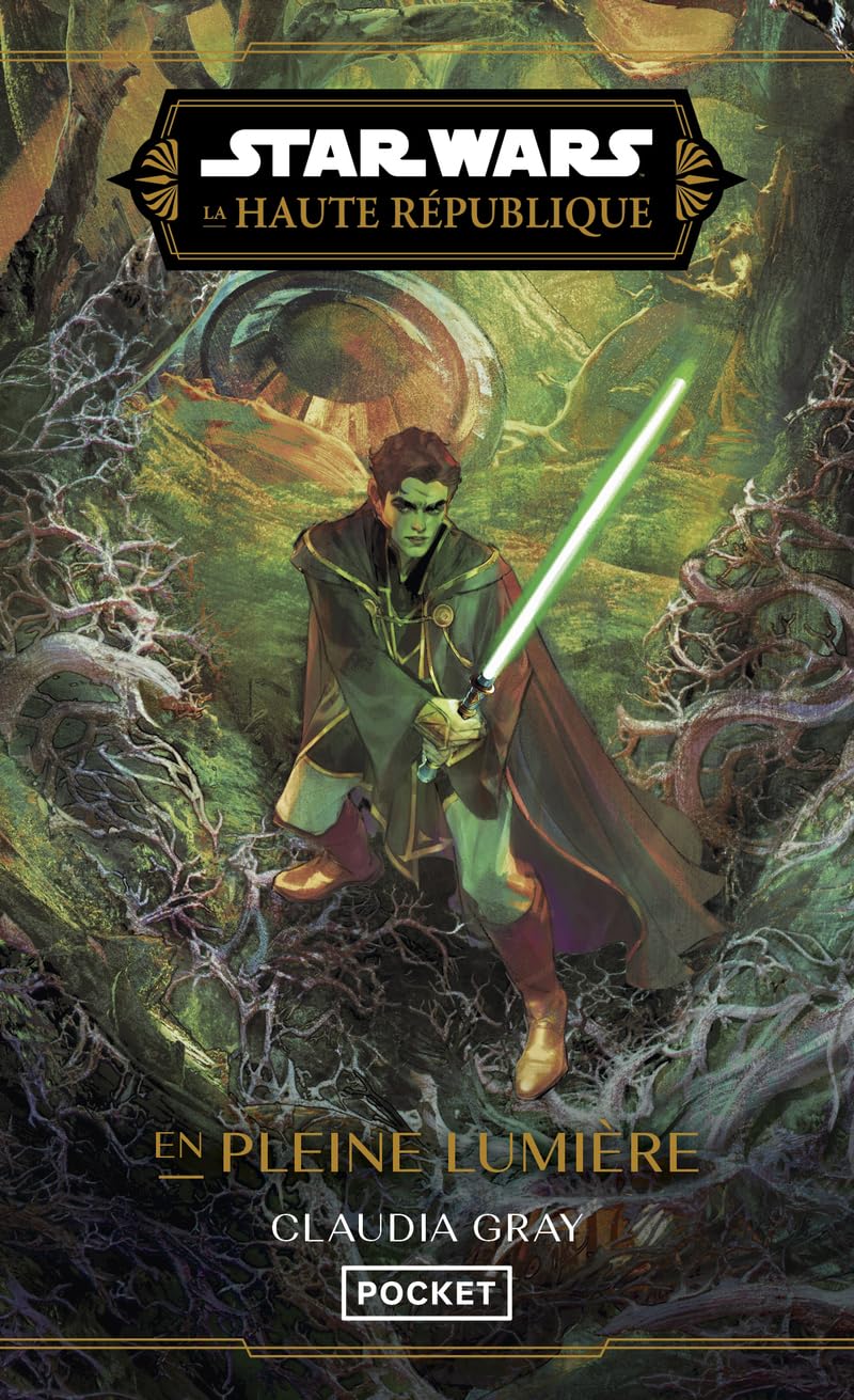 Star Wars - La Haute République YA Phase III Tome 3 : En pleine lumière (3) book