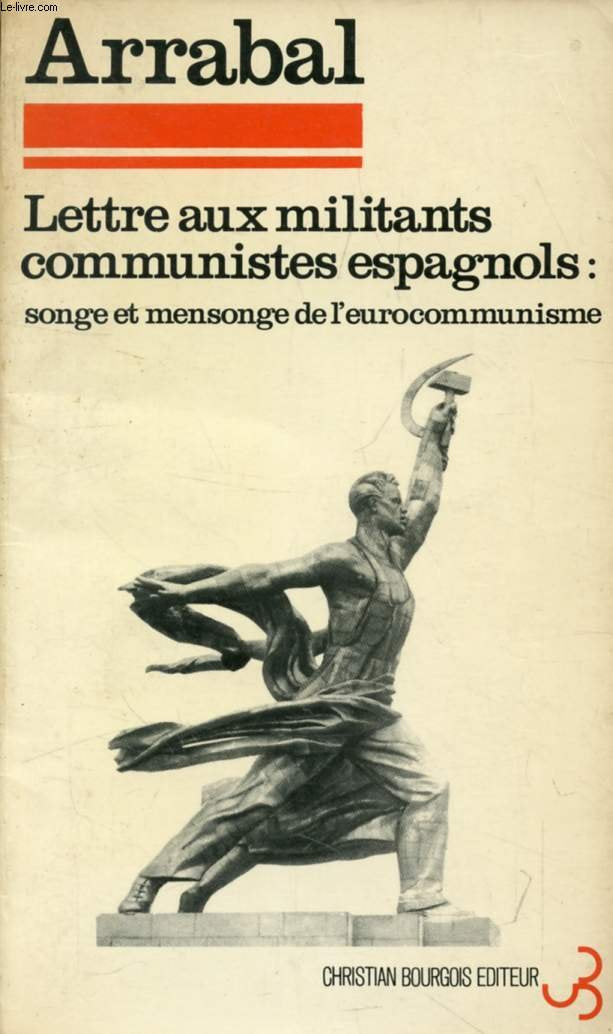 Lettre aux militants communistes espagnols book