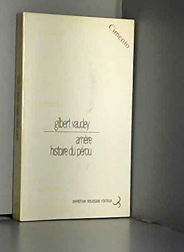Arrière-histoire du Pérou : cimento Books