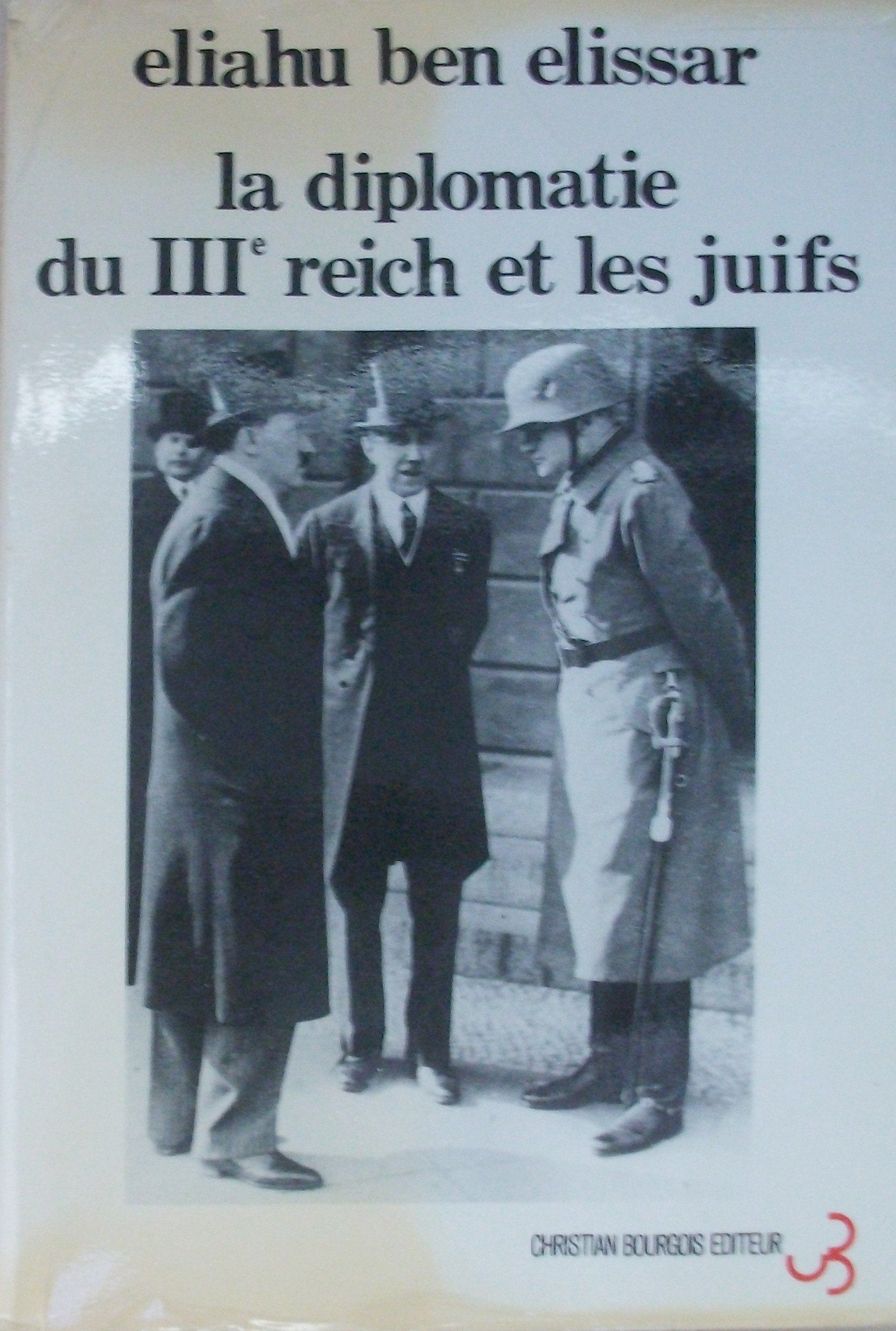 La Diplomatie du IIIe Reich et les Juifs book
